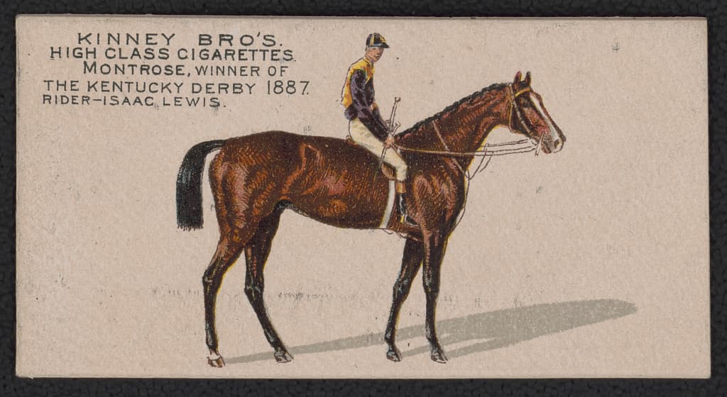 A Kinney Bros. card for Montrose, winner of the 1887 Kentucky Derby. The card names the rider as Isaac Lewis.