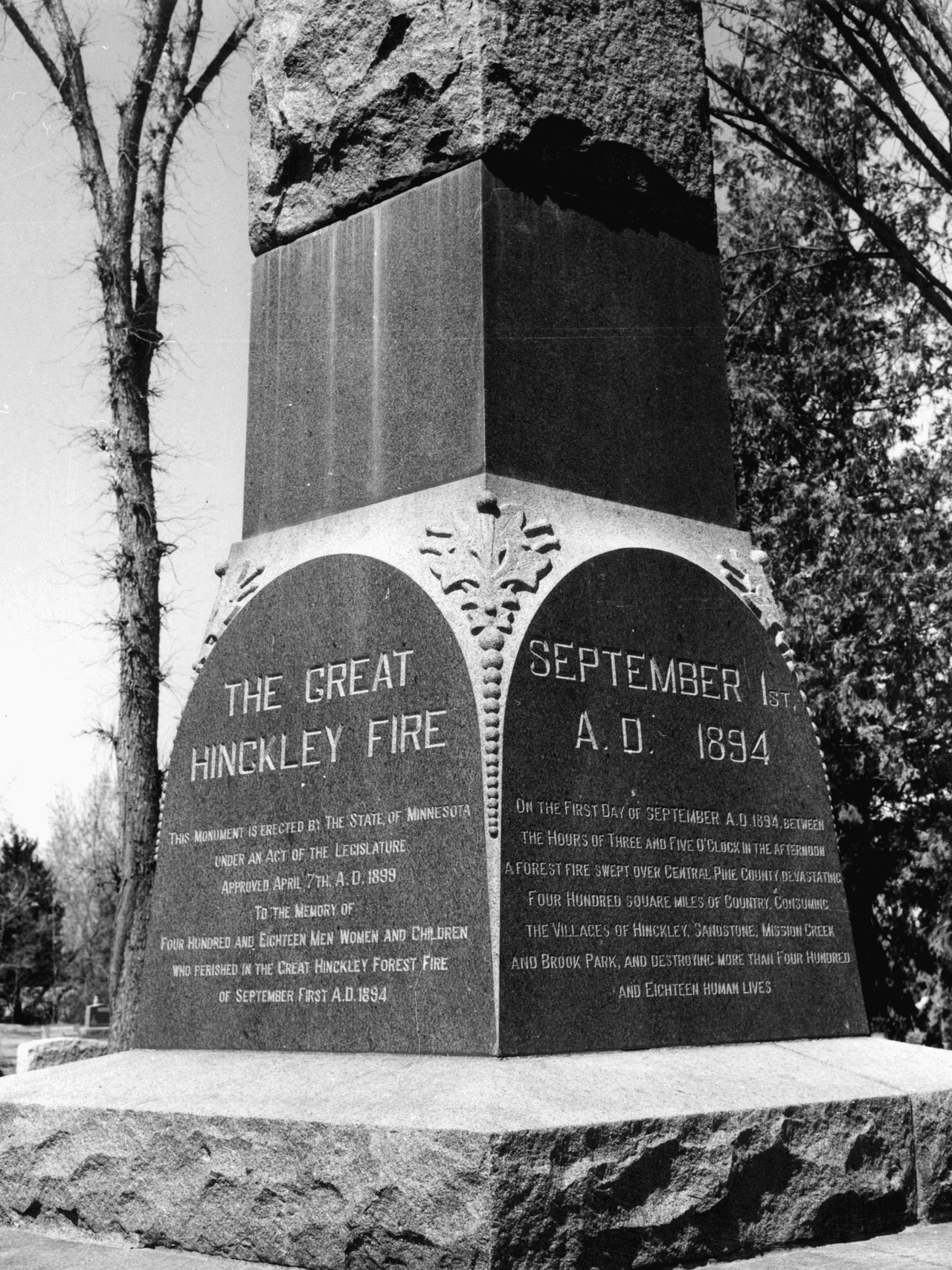 The monument, which carries the date: The Great Hinckley Fire, September 1, A.D. 1894.